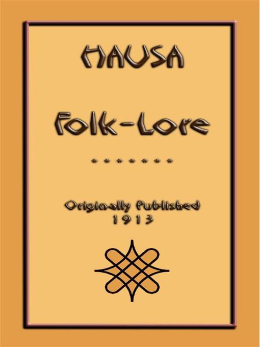 Title details for HAUSA FOLKLORE--22 West African Tales and Stories by Unknown - Wait list